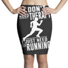 running Pencil Skirts