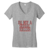 i'm not a serial killer Women's V-Neck T-Shirt