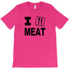 i eat meat T-Shirt