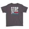 stop pretending your racism is patriotism Youth Tee