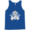 Careful I Already Kicked Cancer Ass Tank Top