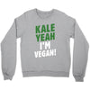 Kale Yeah I'm Vegan! Crewneck Sweatshirt