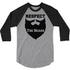 respect the beard 3/4 Sleeve Shirt