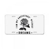 i am my ancestors' wildest dreams License Plate