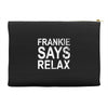 Frankie Says Relax Accessory Pouches