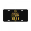 kings are born in 1981 License Plate
