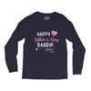 Happy Fathers Day Daddy Long Sleeve Shirts