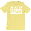 my biceps funny printed T-Shirt