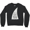 nice to eat you Crewneck Sweatshirt