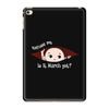 Excuse Me Is It March Yet Baby Boy iPad Mini 4
