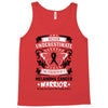 Never Underestimate the Strength of a Melanoma Cancer Warrior Tank Top