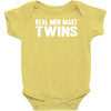 real men make twins Baby Onesie