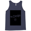 no design fashion Tank Top