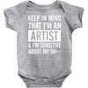 keep in mind that im an artist Baby Bodysuit