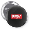 SUGAR Pin-back button