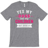 yes dogs are my children. get over it T-Shirt