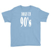 born in 90s Youth Tee