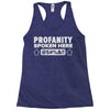 profanity spoken here Racerback Tank