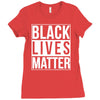 black lives matter Ladies Fitted T-Shirt