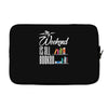 my weekend is all booked Laptop sleeve
