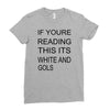 if youre reading this its white and gold Ladies Fitted T-Shirt