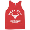 deja moo you've heard this bullshit before Tank Top