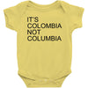 it's colombia not columbia Baby Onesie