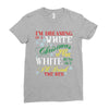 i'm dreaming of a white christms but if the white runs out i'll drink Ladies Fitted T-Shirt
