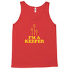 i'm a keeper Tank Top