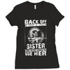 Back Of I Have A Crazy Sister Ladies Fitted T-Shirt
