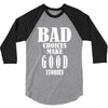 bad choices make good stories 3/4 Sleeve Shirt
