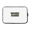 Work Hard Laptop sleeve