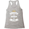 Legends Are Born In June Racerback Tank