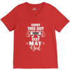 sorry this guy is already taken by a super sexy  may girl V-Neck Tee