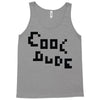 cool dude 2 Tank Top