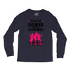 Donna and DynamoS Long Sleeve Shirts