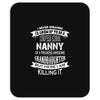 Super Cool Nanny Of A Freaking Awesome Granddaughter Mousepad