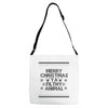 merry christmas ya filthy animal Adjustable Strap Totes