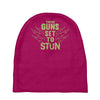 these guns stun Baby Beanies