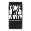 come my way iPhone 7 Plus Case