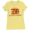 rule 76 play like a champion Ladies Fitted T-Shirt