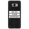 Say Tes to New Adventures Samsung Galaxy S8 Plus