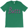 butts T-Shirt
