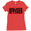 bonjour bitches Ladies Fitted T-Shirt