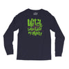 witch better have my money Long Sleeve Shirts