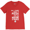 care about pizza and 3 people girls V-Neck Tee