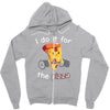 i do it for the pizza Zipper Hoodie