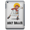 holy roller iPad Mini