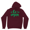 go vegan Unisex Hoodie