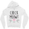 CHECK MEOWT CAT Zipper Hoodie